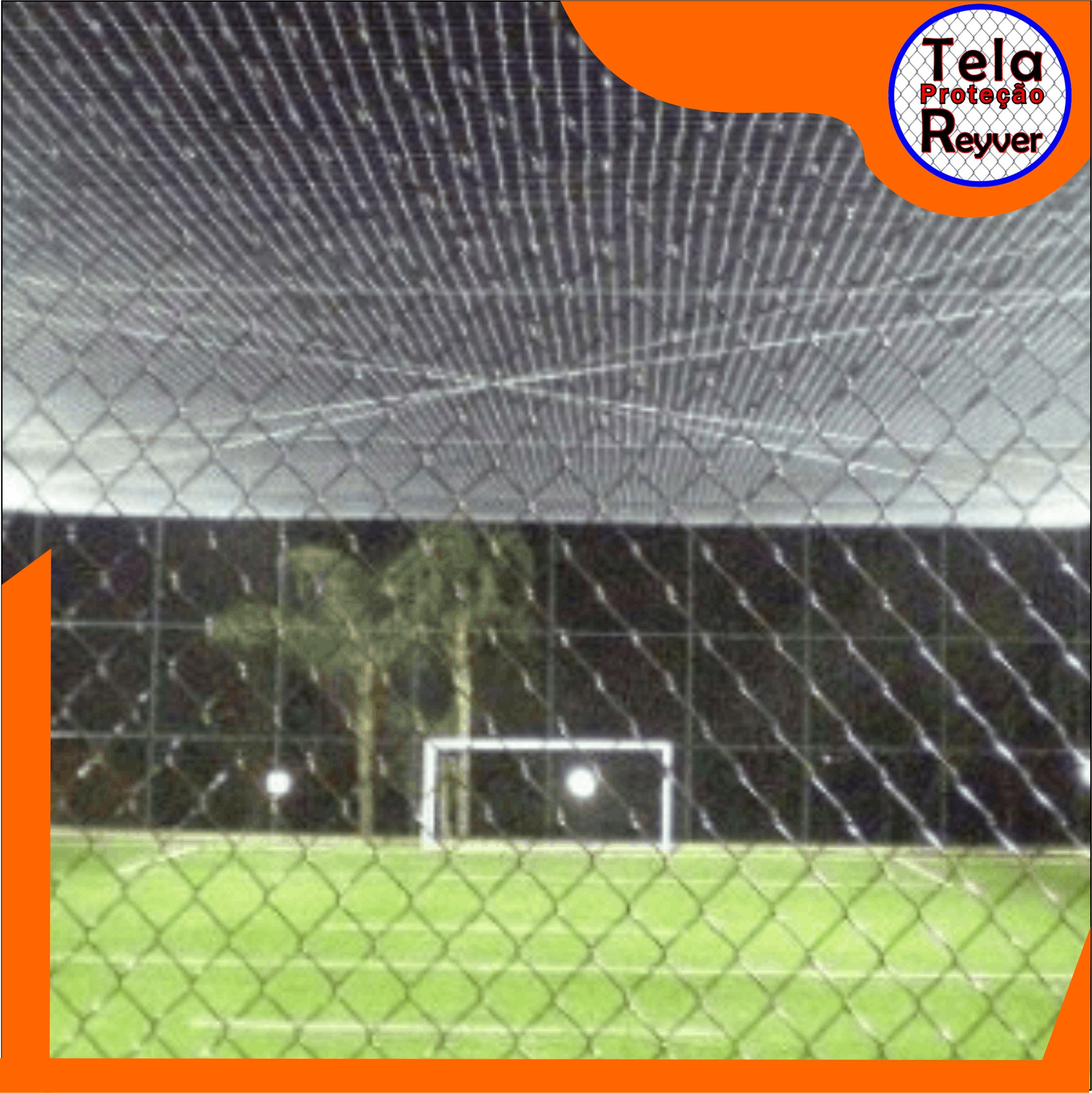 Tela de Proteção Reyver